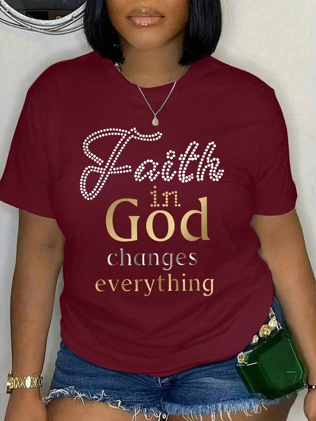 Faith In God Changes Everything Print T-shirt