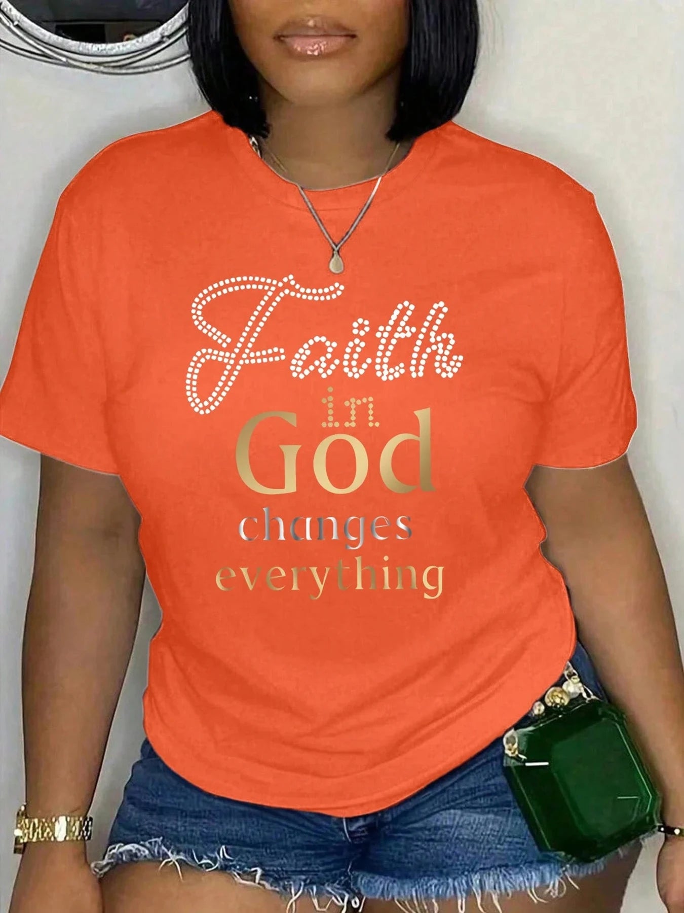 Faith In God Changes Everything Print T-shirt