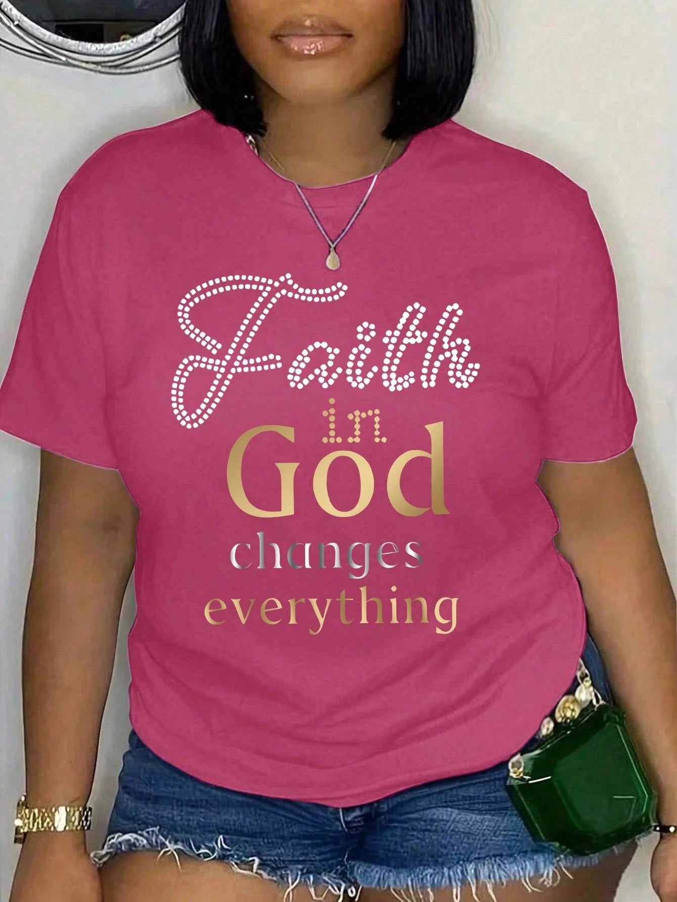 Faith In God Changes Everything Print T-shirt